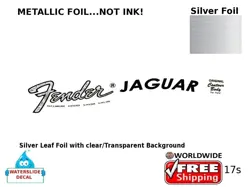 FENDER JAGUAR GUITAR DECAL FOIL WATERSLIDE LOGO RESTORATION HEADSTOCK 17S