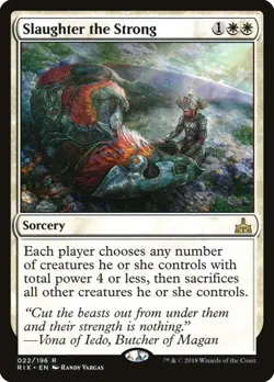 Slaughter the Strong RIVALS OF IXALAN MTG MAGIC SORCERY RARE - Image 1