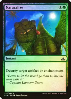 Naturalize RIVALS OF IXALAN MTG MAGIC INSTANT FOIL - Image 1