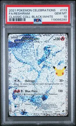 2021 POKEMON CELEBRATIONS CLASSIC COLL #113 FULL ART/RESHIRAM PSA 10 - Image 1