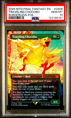 2025 MTG Final Fantasy TRAVELING CHOCOBO * Borderless Foil #0406 * PSA 10 - Image 1