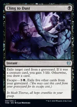 Cling to Dust - Near Mint MTG Theros Beyond Death - Image 1