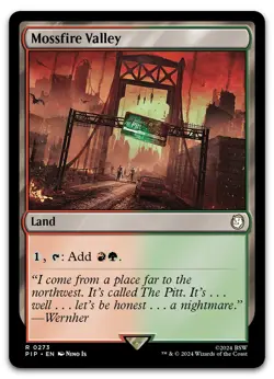 Mossfire Valley #273 (NM) Fallout PIP Magic MTG - Image 1