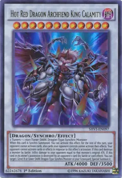 Yugioh! LP Hot Red Dragon Archfiend King Calamity - SHVI-EN097 - Ultra Rare - 1s - Image 1