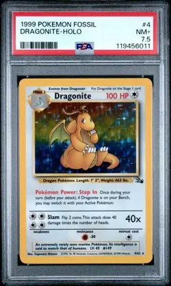 1999 Pokemon TCG Dragonite Fossil Holo 4/62 PSA 7.5 NM+ WOTC FREE SHIPPING - Image 1
