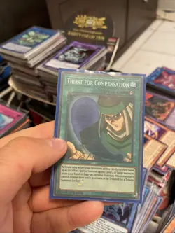 Thirst For Compensation ANIME ONLY Yugioh Card - Image 1