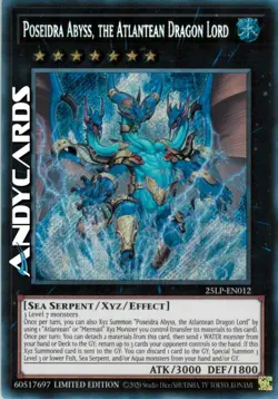 POSEIDRA ABYSS, THE ATLANTEAN DRAGON LORD • Segreta • 25LP EN012 • Lim • Yugioh! - Image 1