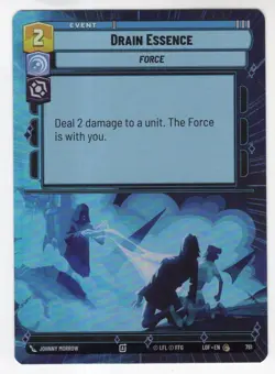 Star Wars Unlimited LotF Hyperspace Foil Card LOF781 Drain Essence - Image 1