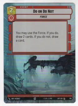 Star Wars Unlimited LotF Hyperspace Foil Card LOF915 Do Or Do Not - Image 1
