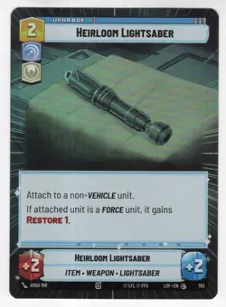 Star Wars Unlimited LotF Hyperspace Foil Card LOF793 Heirloom Lightsaber - Image 1
