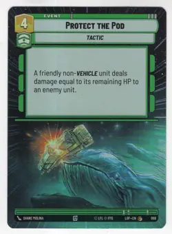 Star Wars Unlimited LotF Hyperspace Foil Card LOF868 Protect The Pod - Image 1