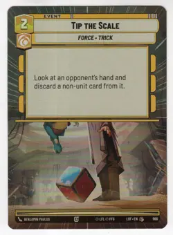 Star Wars Unlimited LotF Hyperspace Foil Card LOF966 Tip The Scale - Image 1