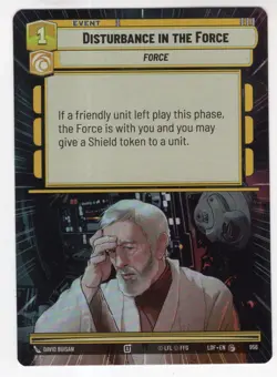 Star Wars Unlimited LotF Hyperspace Foil Card LOF956 Disturbance In The Force - Image 1