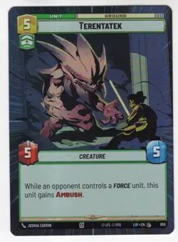 Star Wars Unlimited LotF Hyperspace Foil Card LOF858 Terentatek - Image 1