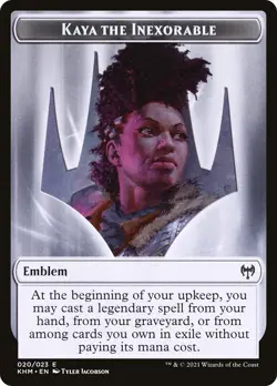 KAYA THE INEXORABLE EMBLEM mtg NM/NM-   Kaldheim - Image 1