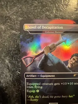 🌟 Shovel of Decapitation - Colossus Hammer Secret Lair Drop FOIL Evil Dead 🌟 - Image 11