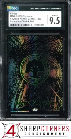 2023 MAGIC THE GATHERING PHYREXIA ALL WILL BE ONE FOREST OILSLICK FOIL CGC 9.5 - Image 1