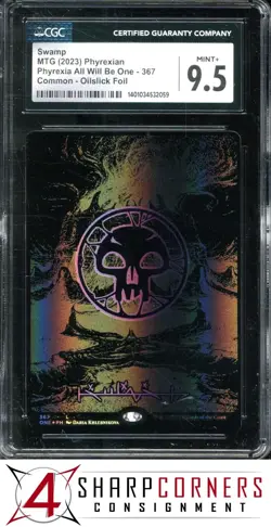 2023 MAGIC THE GATHERING PHYREXIA ALL WILL BE ONE SWAMP OILSLICK FOIL CGC 9.5 - Image 1