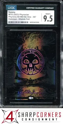 2023 MAGIC THE GATHERING PHYREXIA ALL WILL BE ONE SWAMP OILSLICK FOIL CGC 9.5 - Image 1