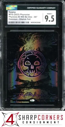2023 MAGIC THE GATHERING PHYREXIA ALL WILL BE ONE SWAMP OILSLICK FOIL CGC 9.5 - Image 1