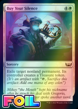 x1 Buy Your Silence SNC MTG 6/281 FOIL COMMON M/NM 1x - Image 2