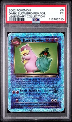 PSA 1 Dark Slowbro 8/110 Legendary Collection Reverse Holo Foil 2002 Pokemon - Image 1
