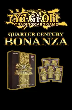 Yugioh Quarter Century BONANZA Tuck Box 5 Pack 1st Edition - Image 1