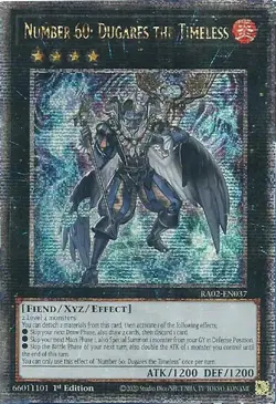 Number 60: Dugares the Timeless (Quarter Century Secret Rare) RA02-EN037 25th Anniversary Rarity Collection II 1st Edition - Image 1