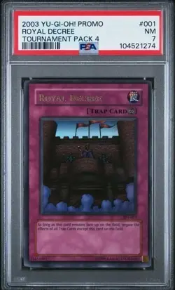 Royal Decree TP4-001 YuGiOh Tournament Pack 4 - PSA 7 - Image 2