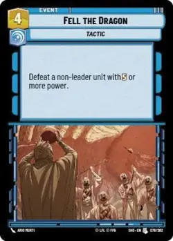 Fell the Dragon (Star Wars Unlimited) Normal - Image 2