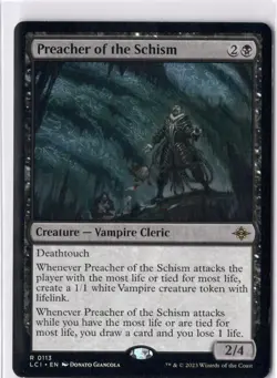 Preacher Of The Schism NM/M* The Lost Caverns Of Ixalan 0113 mtg -UnltdCards - Image 1