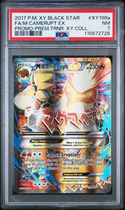 2017 POKEMON XY BLACK STAR PROMO #XY198a FA/M CAMERUPT EX PROMO-PREM.TRNR. PSA 7 - Image 1