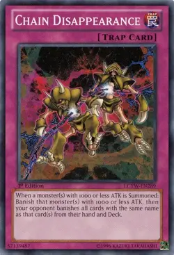 Yugioh! LP Chain Disappearance - LCYW-EN289 - Common - Unlimited Edition Lightly - Image 1