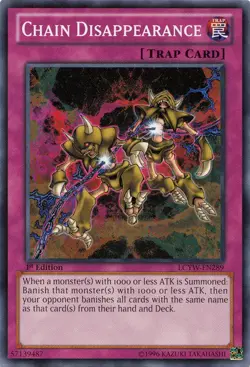 Yugioh! LP Chain Disappearance - LCYW-EN289 - Common - Unlimited Edition Lightly - Image 2