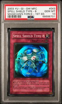 YUGIOH PSA 10 2003 Spell Shield Type-8 MFC-043 Super Rare 1st Edition *8701 - Image 1