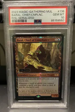 2023 MTG MUL Baral, Chief Of Compliance Serialized 114/500 - #138 PSA 10 - Image 1