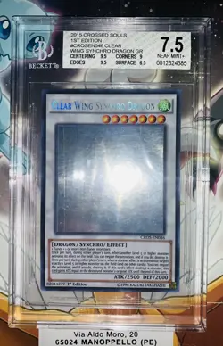 YU GI OH BGS 7.5 CLEAR WING SYNCHRO DRAGON CROS-EN046 1st EDITION GHOST RARE - Image 4