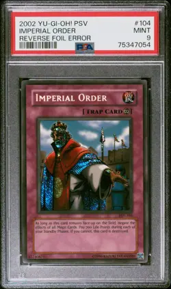 PSA 9 MINT Imperial Order PSV-104 Reverse Foil Error Secret Rare *7054 Yugioh - Image 4