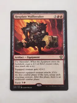 1x Hexplate Wallbreaker, Phyrexia All Will Be One Commander, Magic MTG LP - Image 7