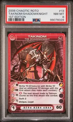 PSA 8 TAKINOM THE SHADOWKNIGHT - Minimum E - Max C & P - Ultra Rare Chaotic Card - Image 1