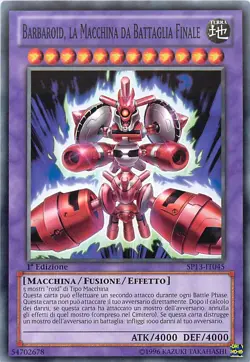 BARBAROID, THE FINAL BATTLE MACHINE • Common • SP13 IT045 • 1Ed • YUGIOH! - Image 2