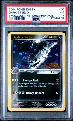 2004 POKEMON EX TEAM ROCKET RETURNS #10 DARK STEELIX-REVERSE FOIL STAMPED PSA 7 - Image 1
