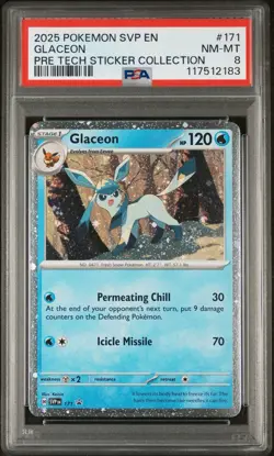 2025 PSA 8 Glaceon Prismatic #171 Pre Tech Sticker Collection EN Pokemon Card - Image 3