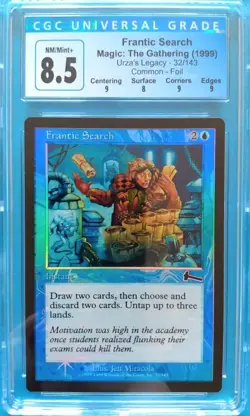 FOIL 🌈💧 Frantic Search 💧🌈 Urza's Legacy | Vintage MTG | NM+ / Mint CGC 8.5! - Image 3