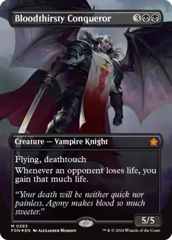 Bloodthirsty Conqueror (Borderless) (Mana Foil) Foundations Foil - Image 1