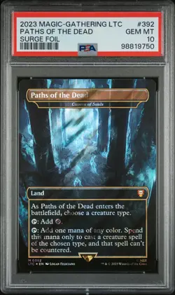 2023 MTG TALES OF MIDDLE-EARTH COMMANDER SURGE FOIL PATHS OF THE DEAD PSA 10 - Image 3