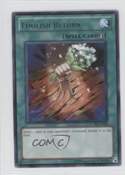 Foolish Return Unlimited YuGiOh Storm of Ragnarok #STOR-EN058 0s5 - Image 1