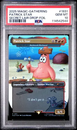 2025 MAGIC: THE GATHERING SECRET LAIR DROP FOIL #1931 PATRICK STAR PSA 10 - Image 1