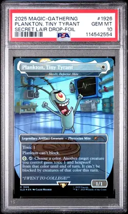 2025 MTG SECRET LAIR DROP FOIL #1926 PLANKTON, TINY TYRANT PSA 10 - Image 1