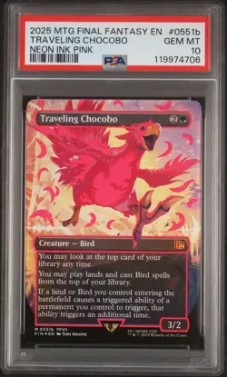 2025 MTG FINAL FANTASY COLORFUL CHOCOBOS-NEON INK PINK TRAVELING CHOCOBO PSA 10 - Image 1